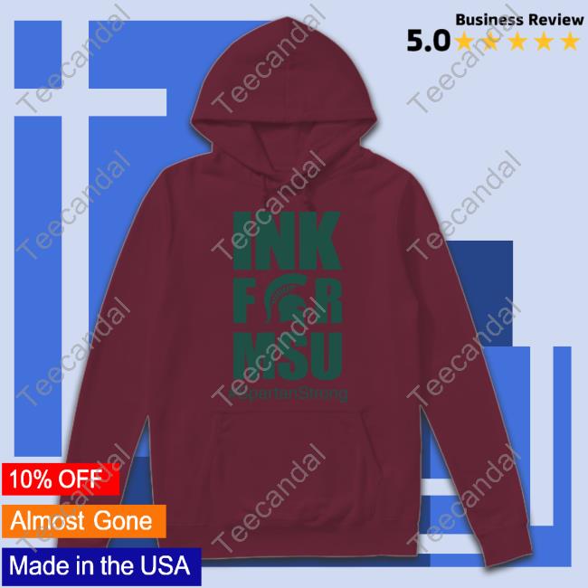 Spartan Strong Ink For Msu Spartanstrong Shirt Spartan Strong Ink For Msu Spartanstrong Shirt