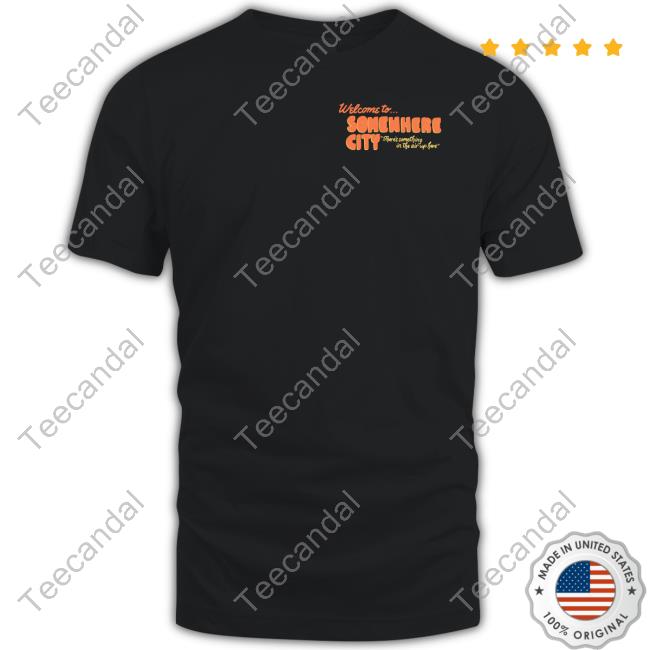 Counterintuitiverecords Store Welcome To Somewhere City Shirts Counterintuitiverecords Store Welcome To Somewhere City Shirts