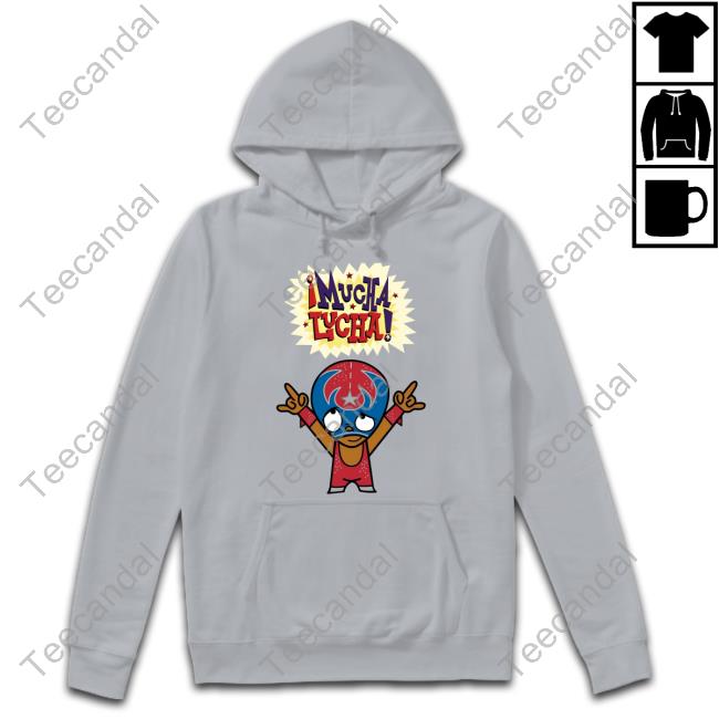 Mucha Lucha Hoodie