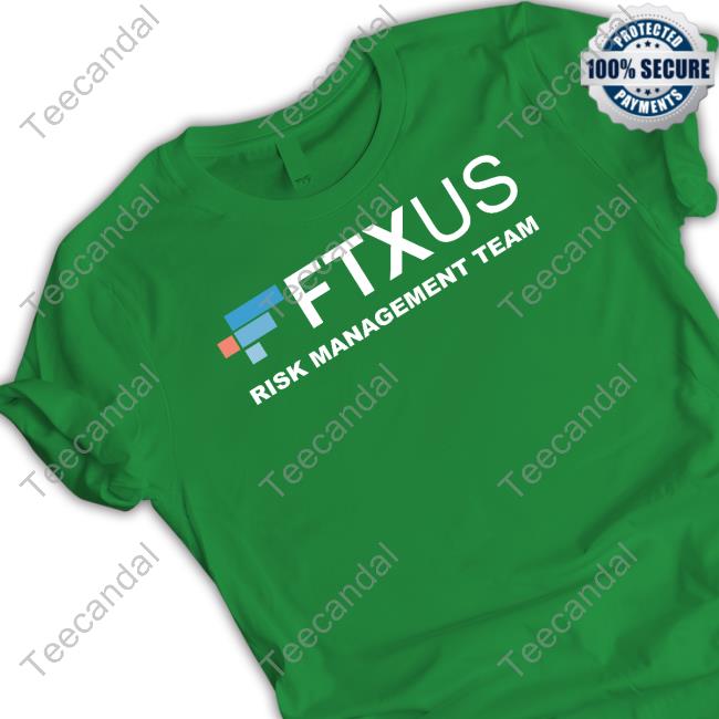 Ftxus Risk Management Team New Shirt Ftxus Risk Management Team New Shirt