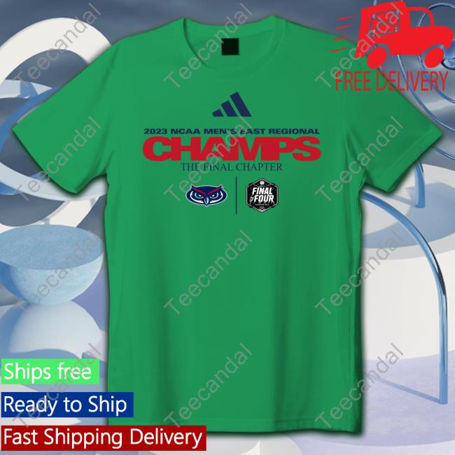 Fanatics Merch Fau Owls Adidas 2023 Ncaa Men's Basketball Tournament March Madness Final Four Regional Champions T Shirt
