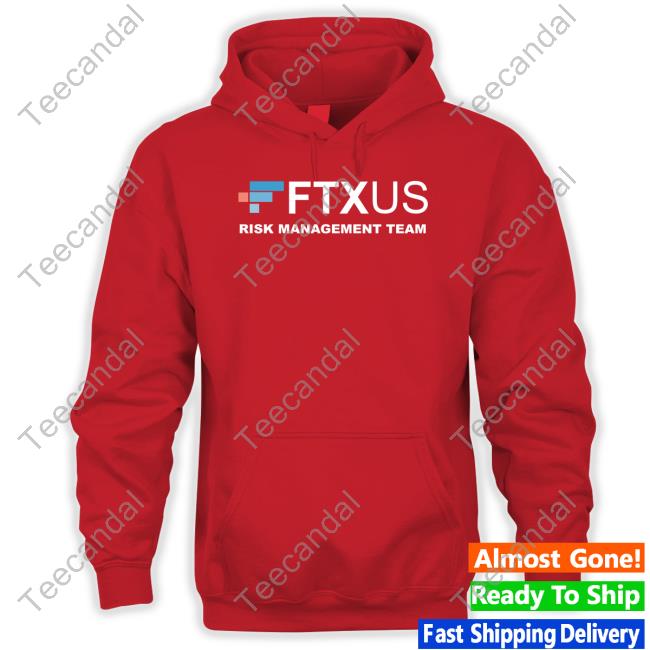 Ftxus Risk Management Team New Shirt Ftxus Risk Management Team New Shirt
