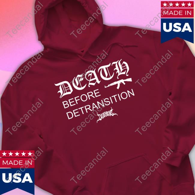 Gun Death Before Detransition Official Shirt Gun Death Before Detransition Official Shirt