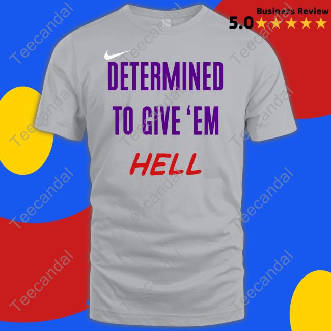 TCU Football Determined To Give 'Em Hell Long Sleeve Tee Shirt
