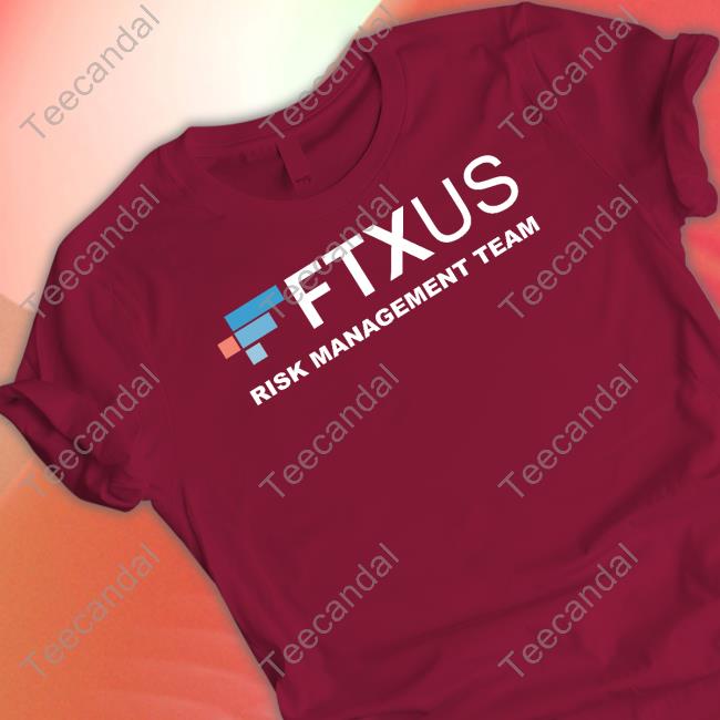 Ftxus Risk Management Team New Shirt