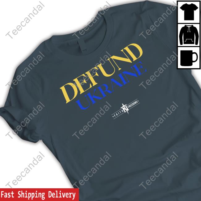 Faith Freedoms Store Defund Ukraine Hoodie Faith Freedoms Store Defund Ukraine Hoodie
