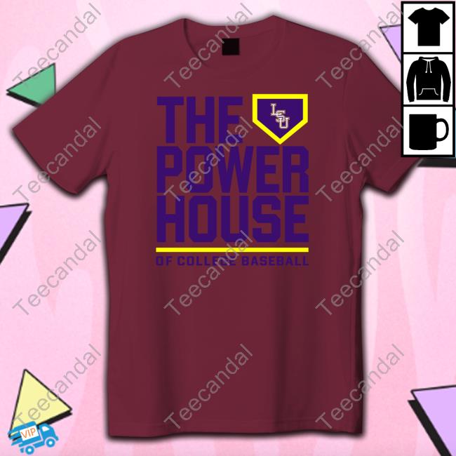 Lsu Baseball The Power House Of College Basketball Long Sleeve T Shirt