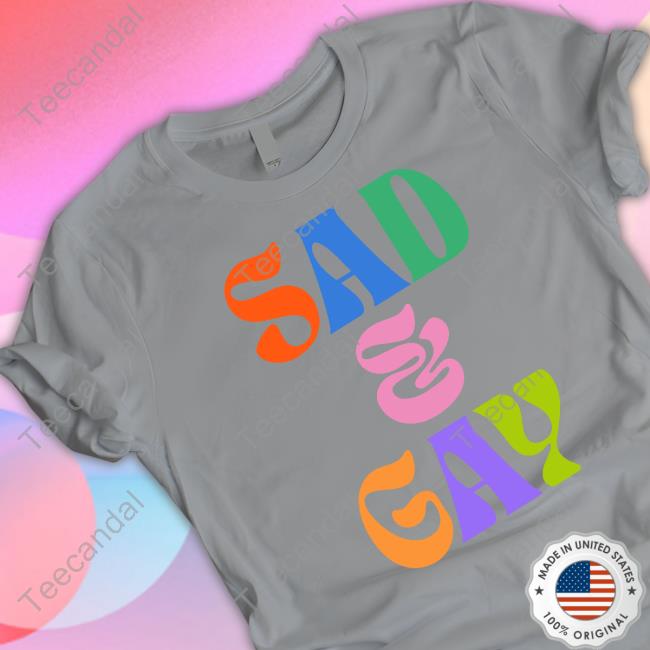 Sad And Gay Long Sleeve Shirt