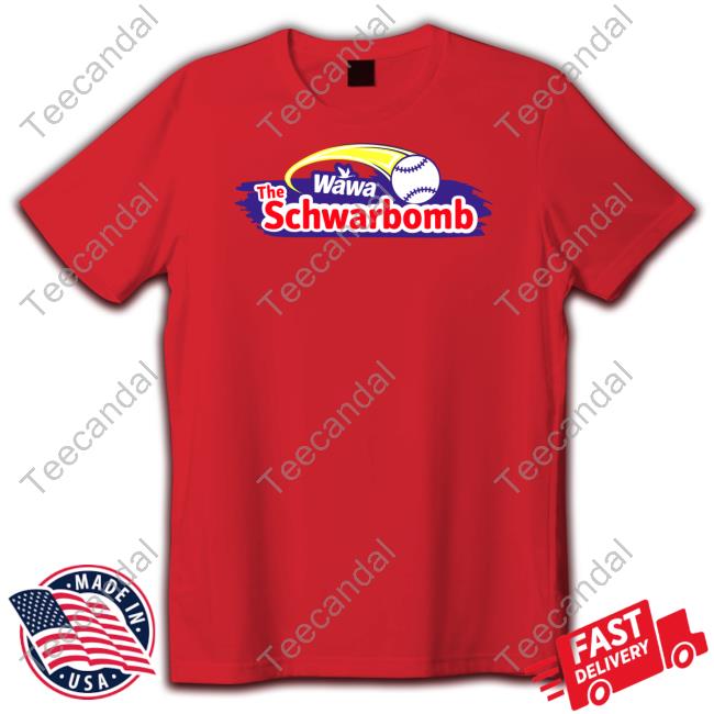 Official Wawa The Schwarbomb Long Sleeve T Shirt Kyle Schwarber