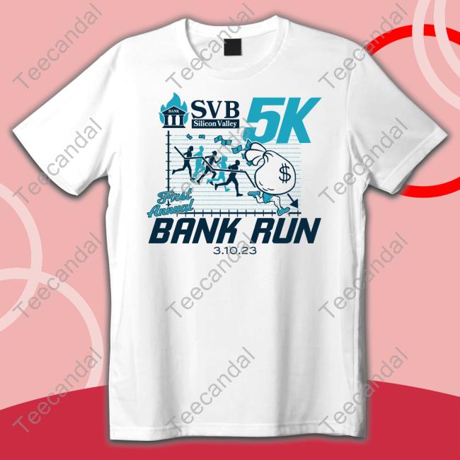 Biancoresearch Svb Silicon Valley First Annual Bank Run 03 10 23 T Shirt