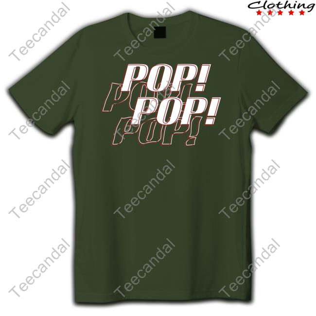 Pop Pop Shirt