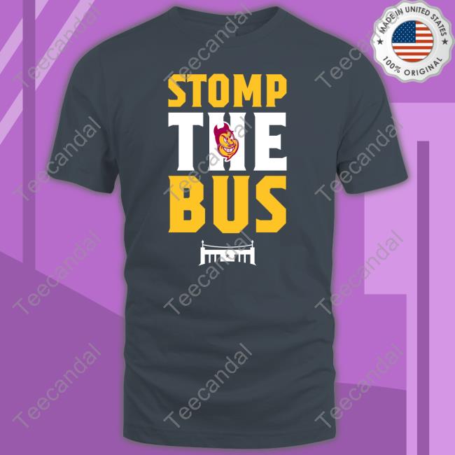 Stomp The Bus T Shirt