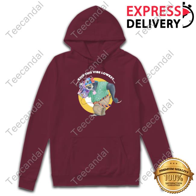 Keep This Vibe Lowkey T-Shirt, Hoodie, Tank Top, Sweater And Long Sleeve T-Shirt Keep This Vibe Lowkey T-Shirt, Hoodie, Tank Top, Sweater And Long Sleeve T-Shirt