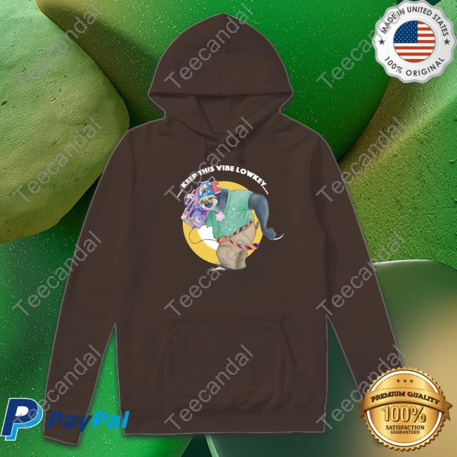 Keep This Vibe Lowkey T-Shirt, Hoodie, Tank Top, Sweater And Long Sleeve T-Shirt Keep This Vibe Lowkey T-Shirt, Hoodie, Tank Top, Sweater And Long Sleeve T-Shirt