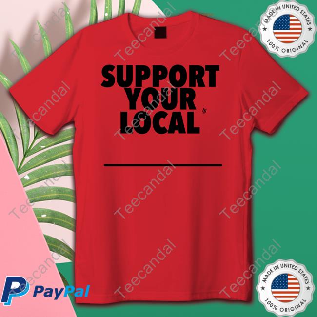 Methsyndicate Support Your Local Sweatshirt Methsyndicate Support Your Local Sweatshirt