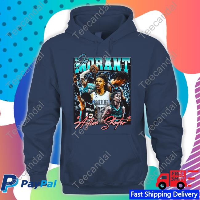 Ja Morant Active Shooter T Shirt Ja Morant Active Shooter T Shirt