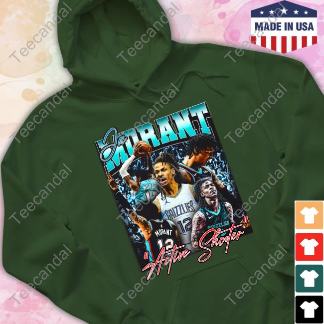 Ja Morant Active Shooter T Shirt Ja Morant Active Shooter T Shirt