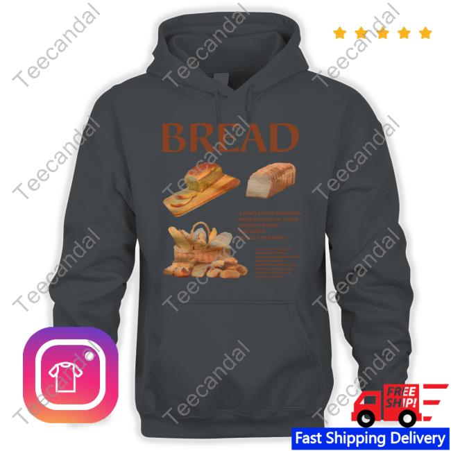 Bread Wikipedia Shirts Bread Wikipedia Shirts