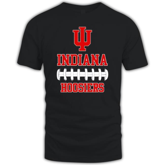 Trending Indiana Hoosiers Football Tee Trending Indiana Hoosiers Football Tee