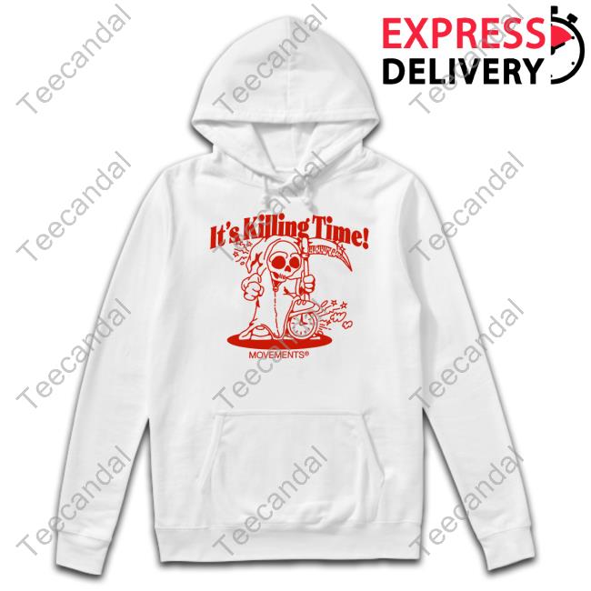 Movements Official Merch It's Killing Time Tee Shirt Movements Official Merch It's Killing Time Tee Shirt