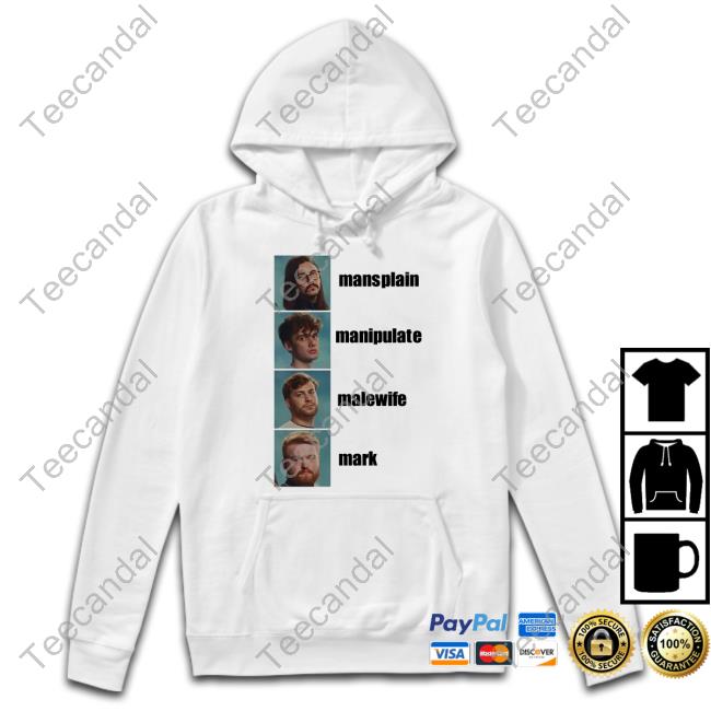 Wtp Daily Mansplain Manipulate Malewife Mark Shirt Wtp Daily Mansplain Manipulate Malewife Mark Shirt