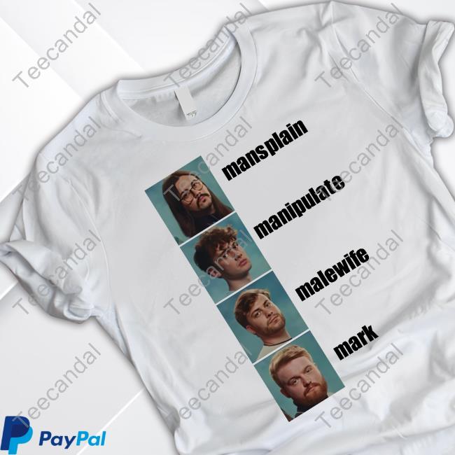 Wtp Daily Mansplain Manipulate Malewife Mark Shirt Wtp Daily Mansplain Manipulate Malewife Mark Shirt