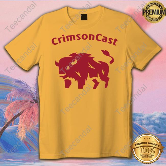 Official CrimsonCast Official Shirt Official CrimsonCast Official Shirt