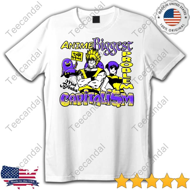 Madbreakss Store Anime Biggest Problem Capitali$M Tee Madbreakss Store Anime Biggest Problem Capitali$M Tee