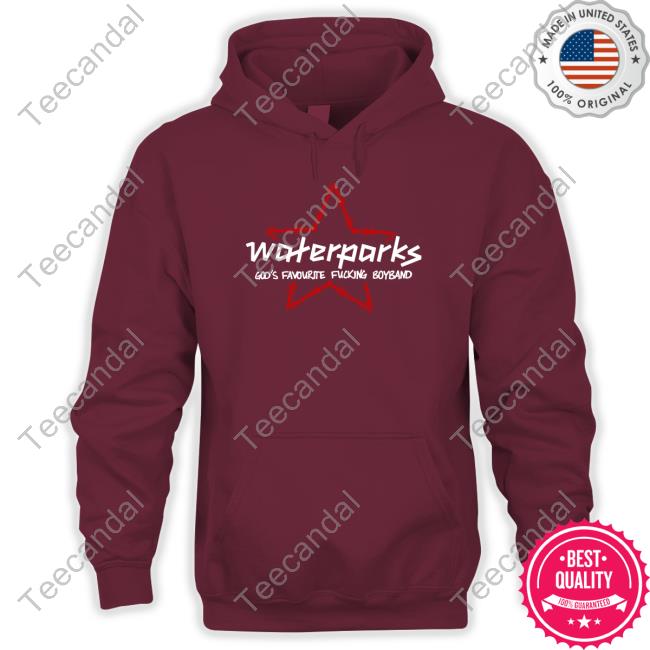 Eneko Waterparks God's Favourite Fucking Boyband Hoodie Eneko Waterparks God's Favourite Fucking Boyband Hoodie