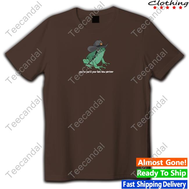 Offensiveclothing Frog Yeed Your Last Haw T-Shirt Offensiveclothing Frog Yeed Your Last Haw T-Shirt