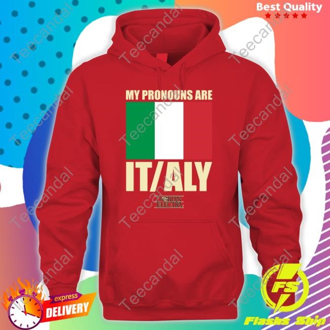 Dorian Electra Merch My Pronouns Are Italy Shirt Dorian Electra Merch My Pronouns Are Italy Shirt