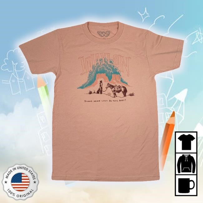 Official Trending Waylonshop Store Storms Never Last Waylon Jennings Hooded Sweatshirt Official Trending Waylonshop Store Storms Never Last Waylon Jennings Hooded Sweatshirt