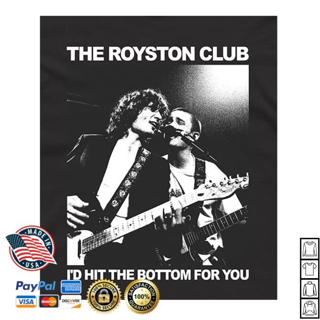 The Royston Club Merch I'd Hit The Bottom For You Photo Hoodie Sweatshirt The Royston Club Merch I'd Hit The Bottom For You Photo Hoodie Sweatshirt