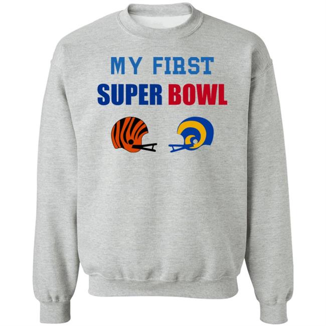 My First Super Bowl Shirt Helmet Addict My First Super Bowl Shirt My First Super Bowl Shirt Helmet Addict My First Super Bowl Shirt