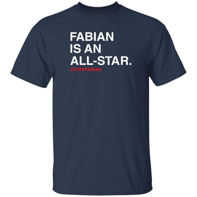 Obvious Shirt Merch Fabian Is An All-Star Votefabian Shirt
