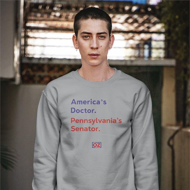 America's Doctor Pennsylvania's Senator Funny T Shirt Dr. Oz