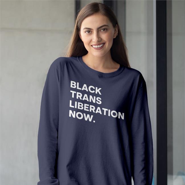 Black Trans Liberty Now T Shirt