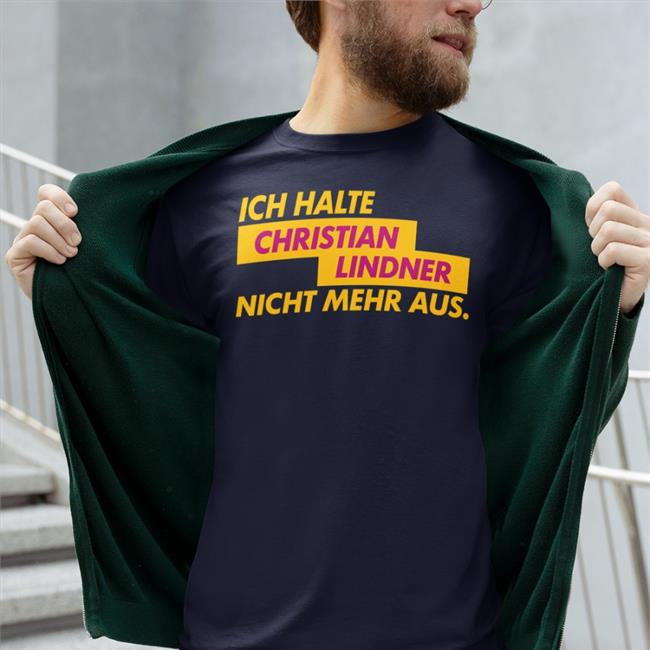 Sophia Glckskind Store Ich Halte Christian Lindner Nicht Mehr Aus Shirt