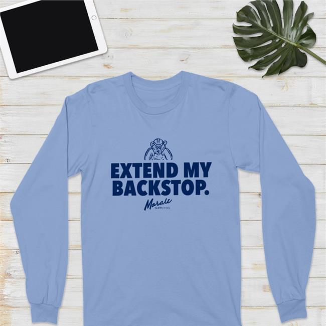 Extend My Backstop Shirt