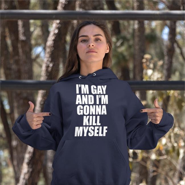Dash Dobrofsky I'm Gay And I'm Gonna Kill Myself Shirt