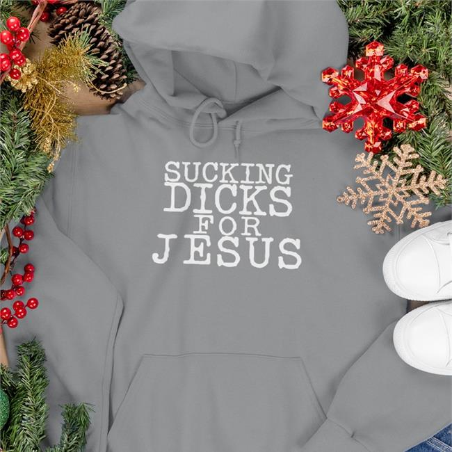 Rileymarshallto Sucking Dicks For Jesus Shirt Sucking Dicks For Jesus T Shirt Riley Marshall
