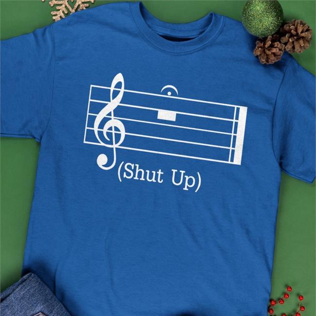 Music Shut Up Tee