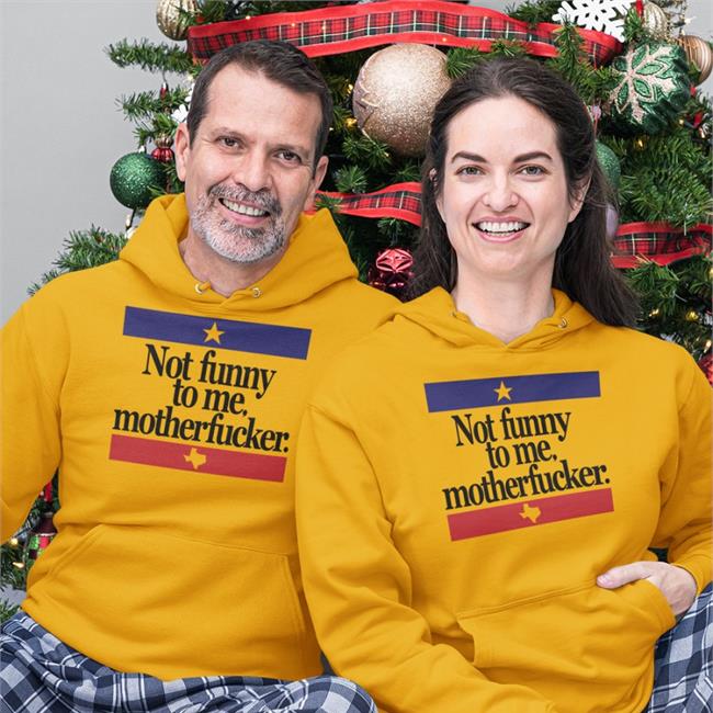 Not Funny To Me Motherfucker Hoodie Camorris Chris Morris