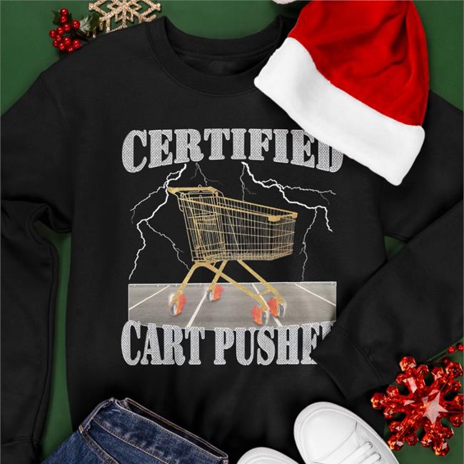 Certified Cart Pusher Hoodie