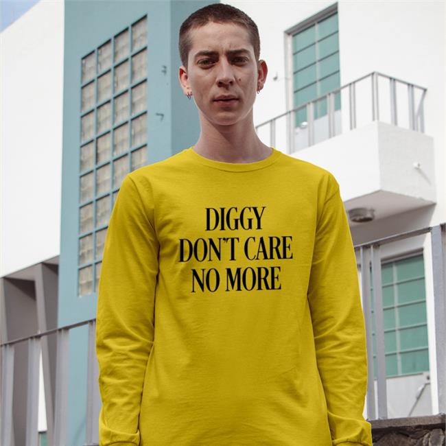 Diggy Don't Care No More T-Shirts