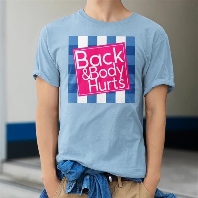 Black And Body Hurts Tee Black And Body Hurts T-Shirt