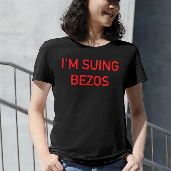 I'm Suing Bezos Sweatshirt Alexandram Hunt Merch Alexandra M. Hunt