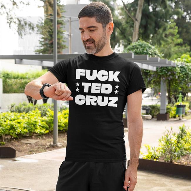 Fuck Ted Cruz Tee Shirt