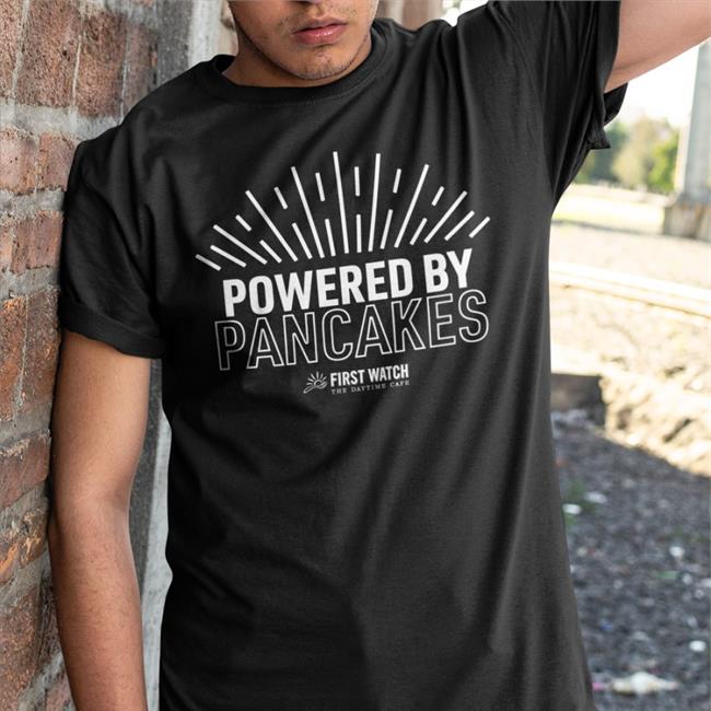 Powered By Pancakes Shirt