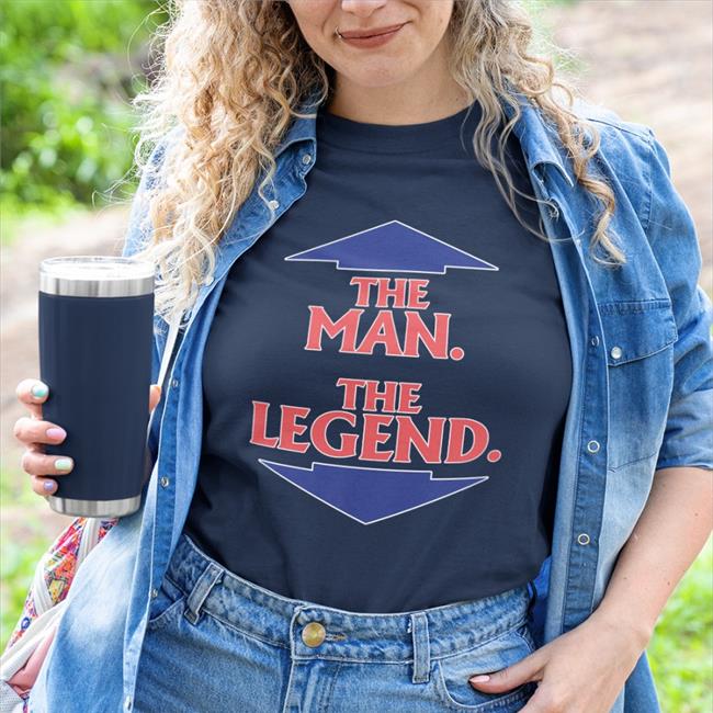 The Man The Legend Shirt Black Shirtsthtgohard